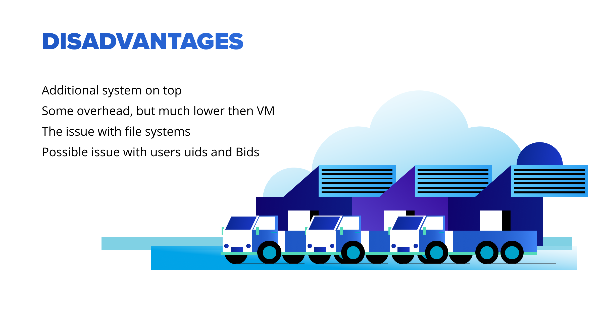 docker-disadvantages