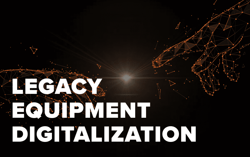 legacy-equipment-digitalization-preview