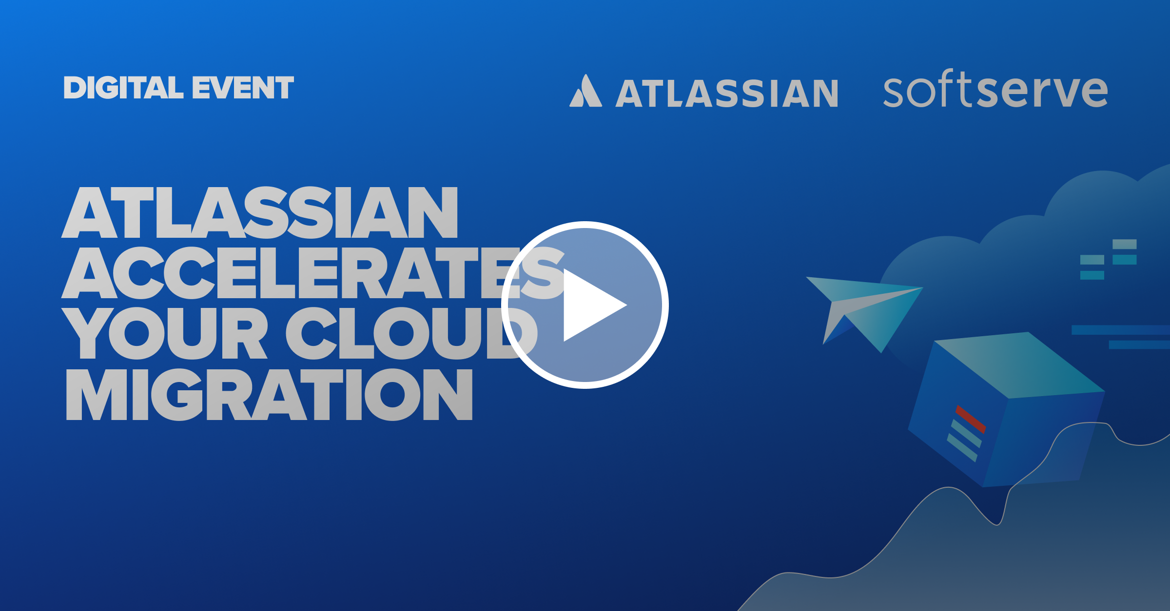 Streamline Your Atlassian Cloud Migration - Video on Demand | SoftServe