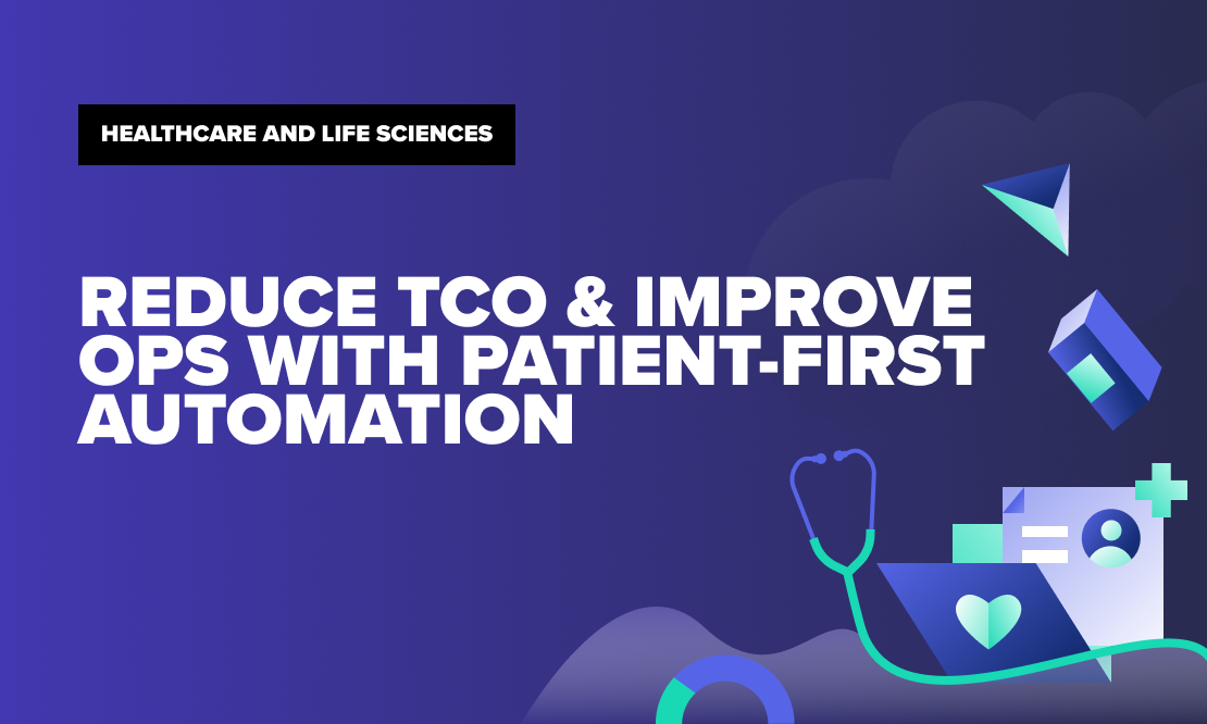 reduce-tco-and-improve-ops-with-patient-automation-tile