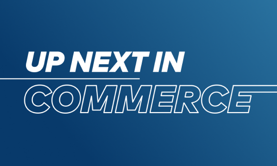 up-next-in-commerce