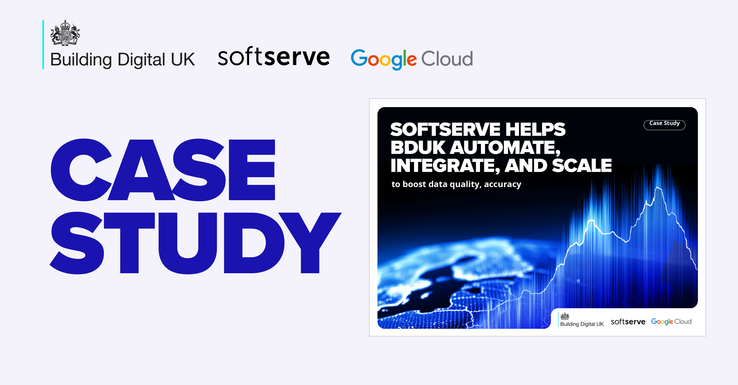 Bduk Design SoftServe transforms data capabilities at BDUK to automate, integrate ...